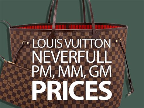 louis vuitton price 2017|price of Louis Vuitton neverfull.